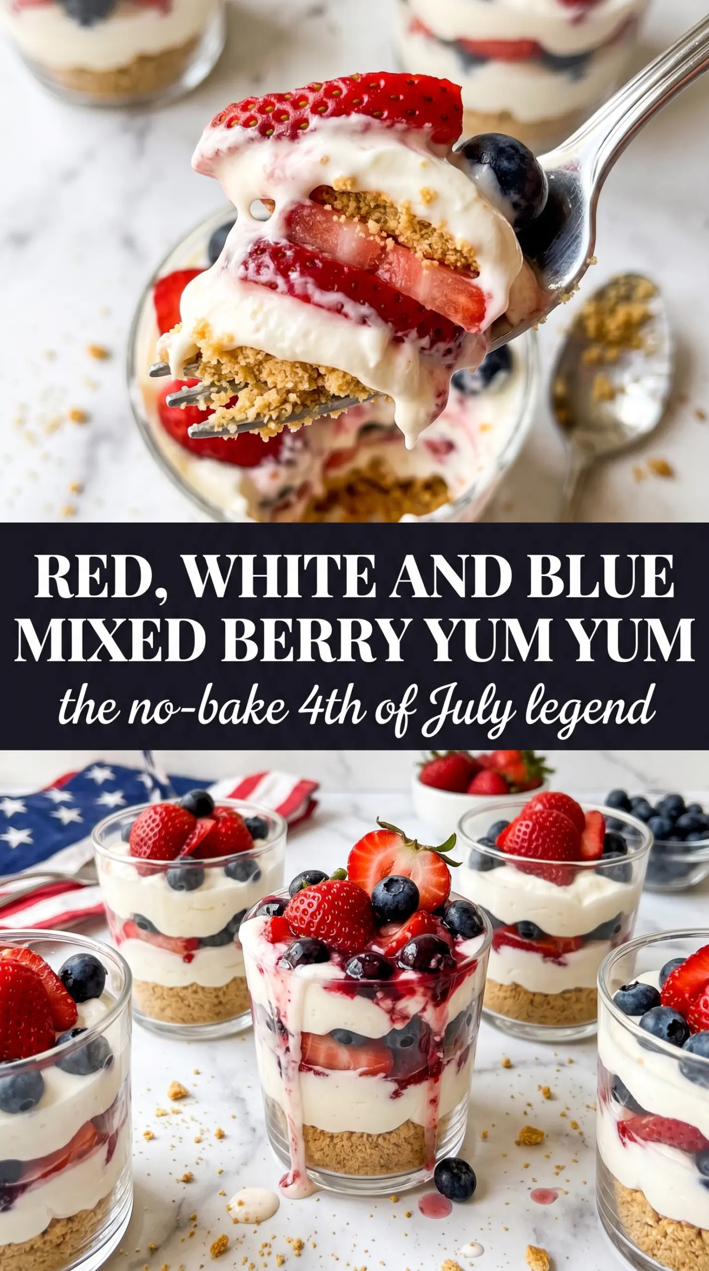 Red, White and Blue Mixed Berry Yum Yum creamy berry layers